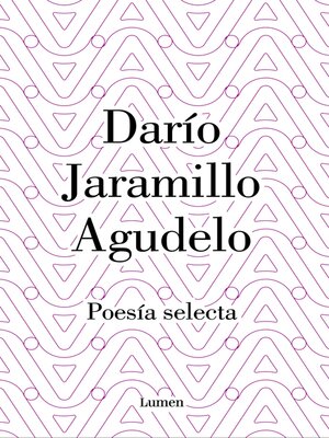 cover image of Darío Jaramillo Agudelo. Poesía selecta.